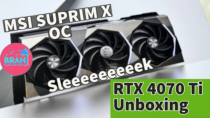 MSI RTX 4070 TI Supreme X Edition Unboxed: Discover Premium Power!