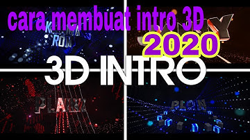 CARA MEMBUAT INTRO 3D UNTUK YOUTUBE DI ANDROID