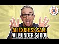 All Under $100! AliExpress Sale Top 10!