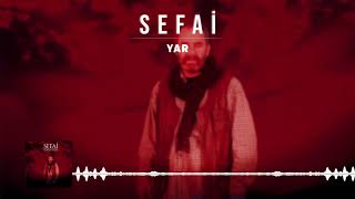 Sefai - Yar Resimi