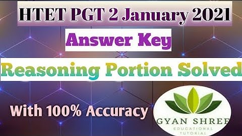 HTET PGT 2 January 2021 Answer Key| Reasoning Portion Solved |With 100% Accuracy