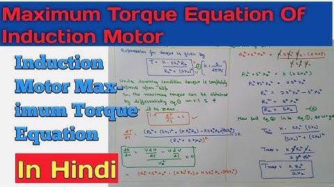 Maximum Torque Equation Of Induction Motor ll Maximum Torque