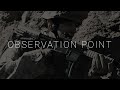 Observation Point | Short Film
