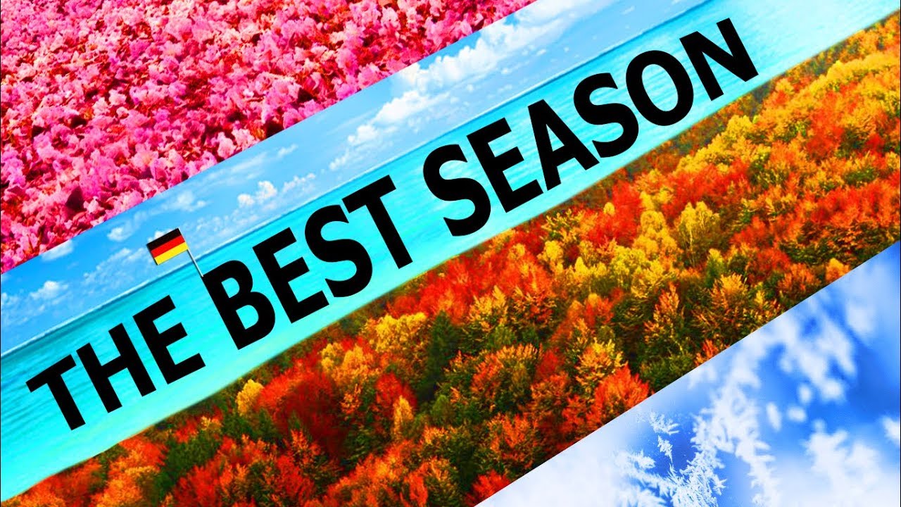 During Which Season You Should Visit Germany? A Get Germanized Guide