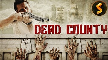 End of the World Isn’t the Scariest Part | Horror Thriller | Full Movie | Dead County