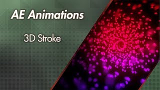After Effects Animation: 3D Stroke