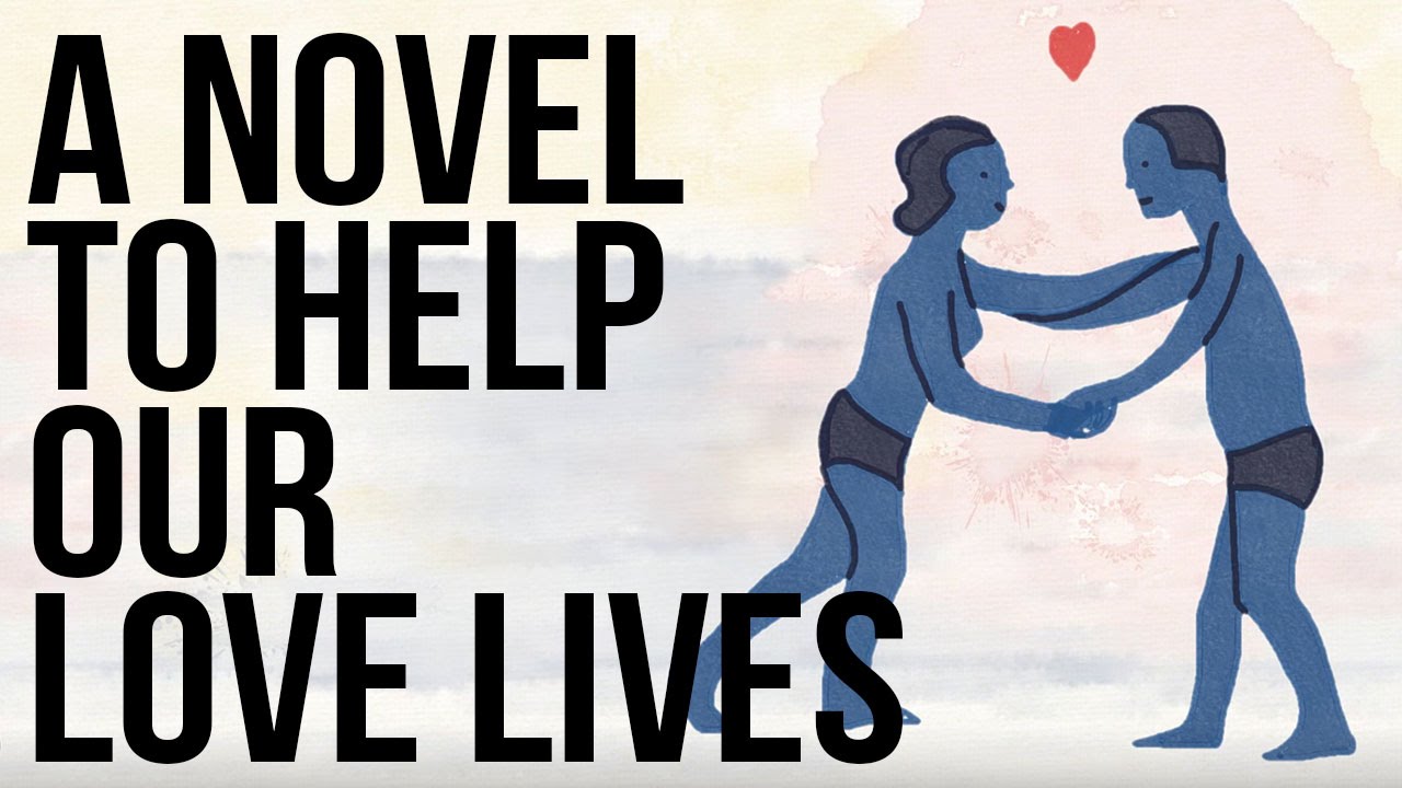 A Novel To Help Our Love Lives A Novel To Help Our Love Lives