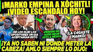 AMLO ¡JAQUE MATE A XÓCHITL! MARKO EMPINA A LA BOTARGA ¡A POCOS DÍAS DE LA ELECCIÓN!