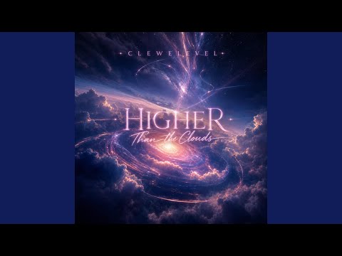 Higher Than the Clouds