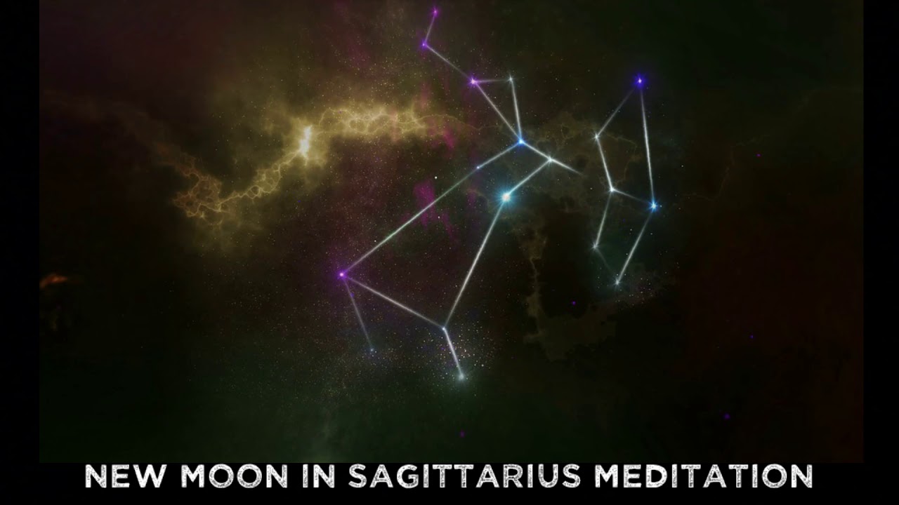 New Moon Sagittarius December 6 2018 Meditation - YouTube