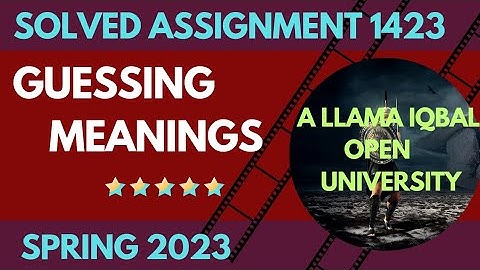 AIOU  Solved Assignment 1423| Guessing Meanings of the Words| Spring 2023 |English Language Learning