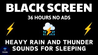 🔴 Heavy Rain and Thunder Sounds for Sleeping - Black Screen | Calming Rainstorm Sounds, Live