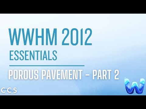 POROUS PAVEMENT PART 2 | WWHM 2012 Essentials
