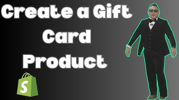 How to Create a Gift Card Product in Shopify Store