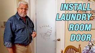 Install a Laundry Room Door