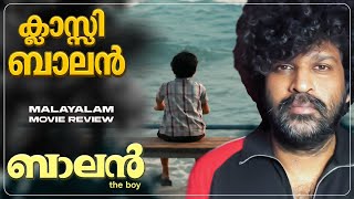 Balan - The Boy Review | Chidambaram | Jithu Madhavan | Sushin Shyam