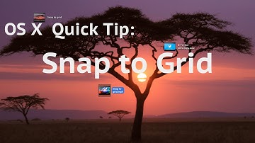 OS X Quick Tip: Snap to Grid