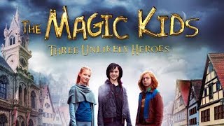 The Magic Kids: Tiga Pahlawan yang Tak Terduga (Die Wolf-GAng)