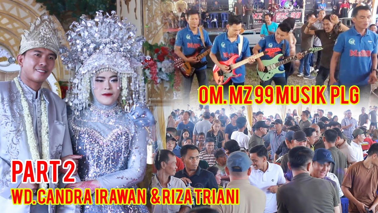 MANTAP OM. MZ 99   RAMAI NYA FULL WD. CANDRA & RIZA DESA BERUGE 31 AGUSTUS 2025