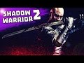 Shadow Warrior 2 --- УБИЙСТВО НАРКОБАРОНА! #3