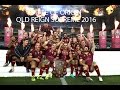 State of Origin - QLD Reign Supreme 2016