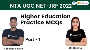 Higher Education Practice MCQs Part-1 | Paper- 1 | UGC NET-JRF 2022 | Dr. Barkha and Abhishek Shukla
