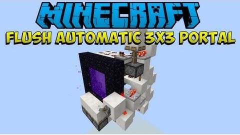 [1.7]Minecraft: Flush Automatic 3x3 Nether Portal