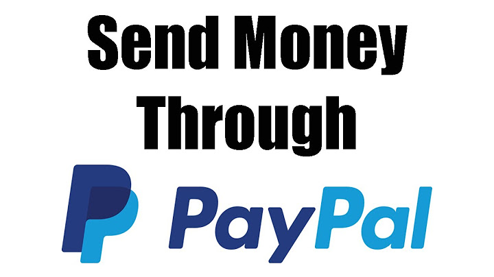 How can you send money through paypal