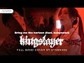 Bring me the horizonfeatbabymetal  kingslayer full band cover by synsnake