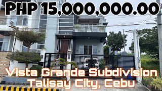 15M Fully Furnished Overlooking House for sale at Vista Grande Subdivision, Talisay City, cebu