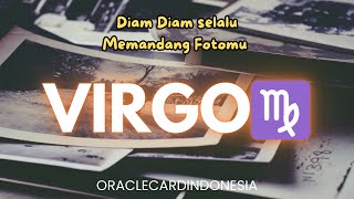 VIRGO ♍️ Secretly Always Look at Your Photo and Be Grateful for You #oraclecardindonesia