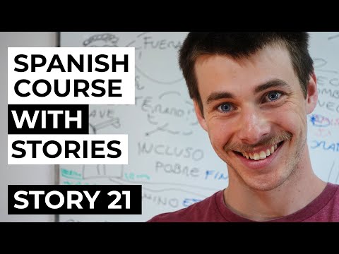 Spanish comprehensible input full course | Story 21