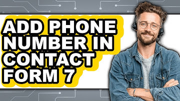 How to Add Phone Number in Contact Form 7 (UPDATED 2025)