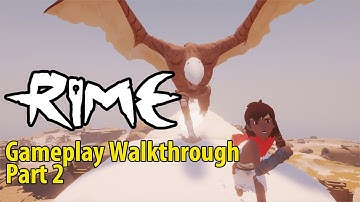 Rime Gameplay Walkthrough Part 2 - (No Commentary)