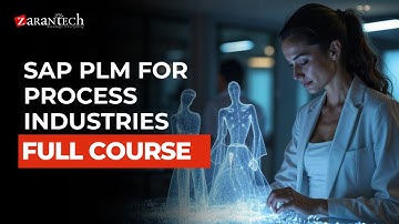SAP PLM for Process Industries Full Course | ZaranTech