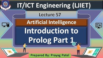 Lec-57_Introduction to Prolog Part 1 | Artificial Intelligence | IT/ICT Engineering