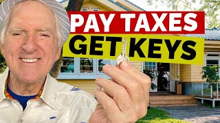 How to Buy a House By Just Paying The Taxes