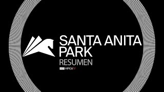 Santa Anita Park Resumen - 26 de Diciembre 2022
