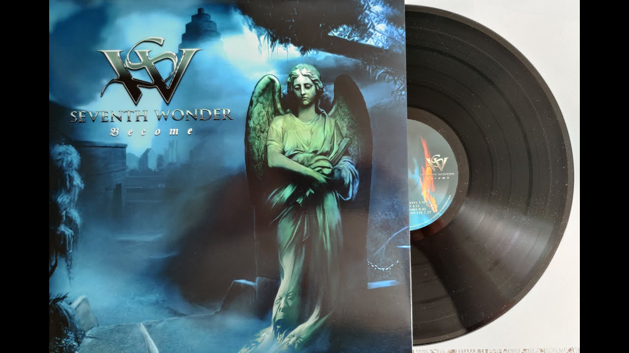 Seventh Wonder – Become (2005) [VINYl] - Full album - YouTube
