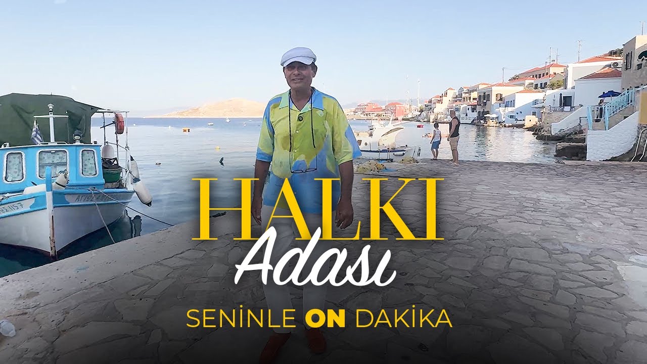 Halki Adası | Seninle On Dakika - 6. Sezon 11. Bölüm