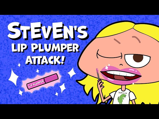 StEvEn Is Attacked by Lip Plumper class=
