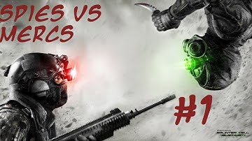 Splinter Cell Blacklist - Spies vs Mercs #1