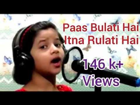 Paas Bulati Hai Itna Rulati Hai Harshita Bhattacharjya Sunidhi Chauhan Alka Yagnik