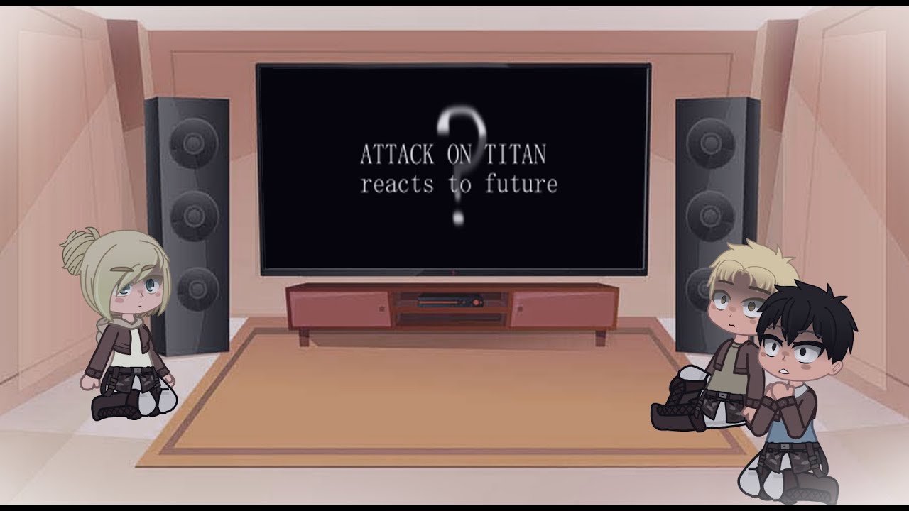 AOT reacts to Edits/AMV (future)! [Past Reiner, Annie and Bertholdt] (part2)