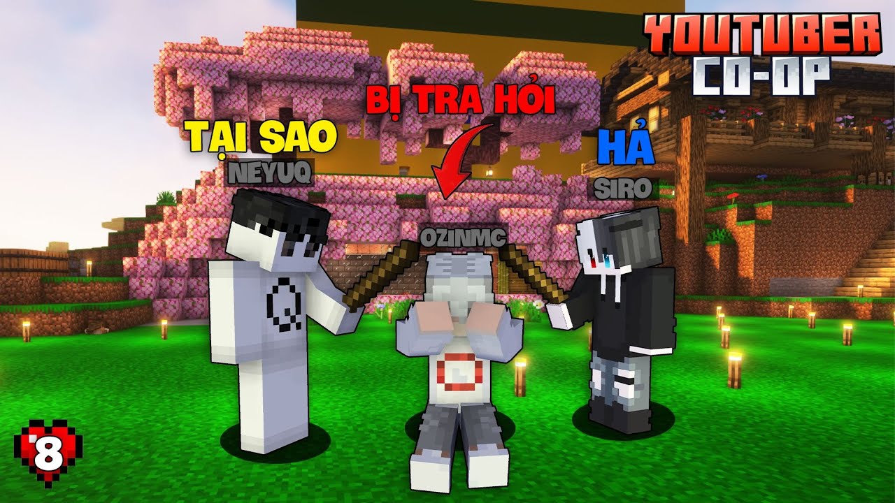 Minecraft YTB Co-op 1.21 | Tập 8 | Tôi Bị Anh NeyuQ Và Anh Siro Tra Hỏi Vì Tội Dám Đi Cướp Đồ !!!