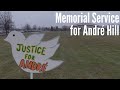 Family, friends remember André Hill, call for reform at memorial service