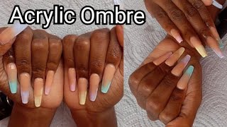 Watch Me Create Acrylic Ombre In 5 Gorgeous Colors Nail Tutorial