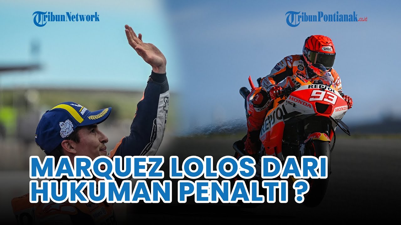 🔴 Sinyal Marc Marquez Lolos dari Hukuman Penalti, Garasi Tim MotoGP ...