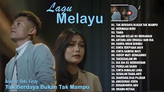 Arief Feat Ovhi Firsty ~ Tak Berdaya Bukan Tak Mampu !! Lagu Pop Melayu Terbaru 2022 TOP HITS