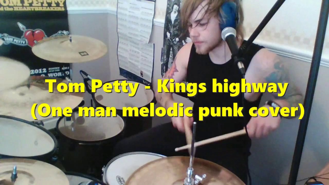 Tom Petty kings highway punk cover YouTube
